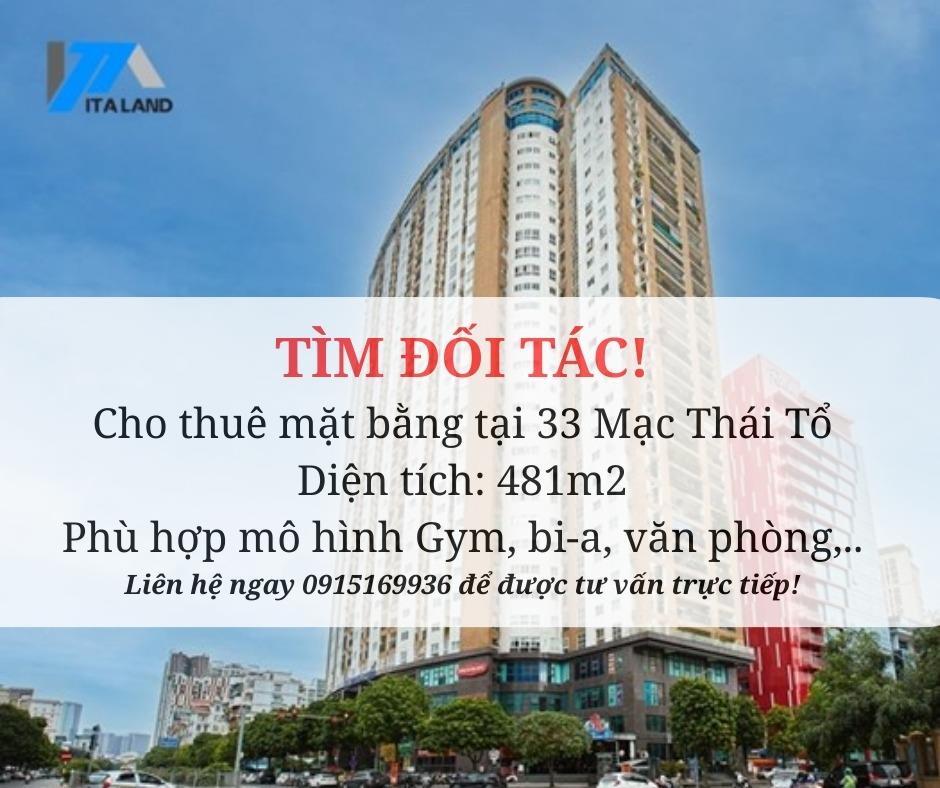 Cho thuê mặt bằng 481M² – 33 Mạc Thái Tổ - Trung tâm Cầu Giấy – Lý tưởng làm game, bi-a