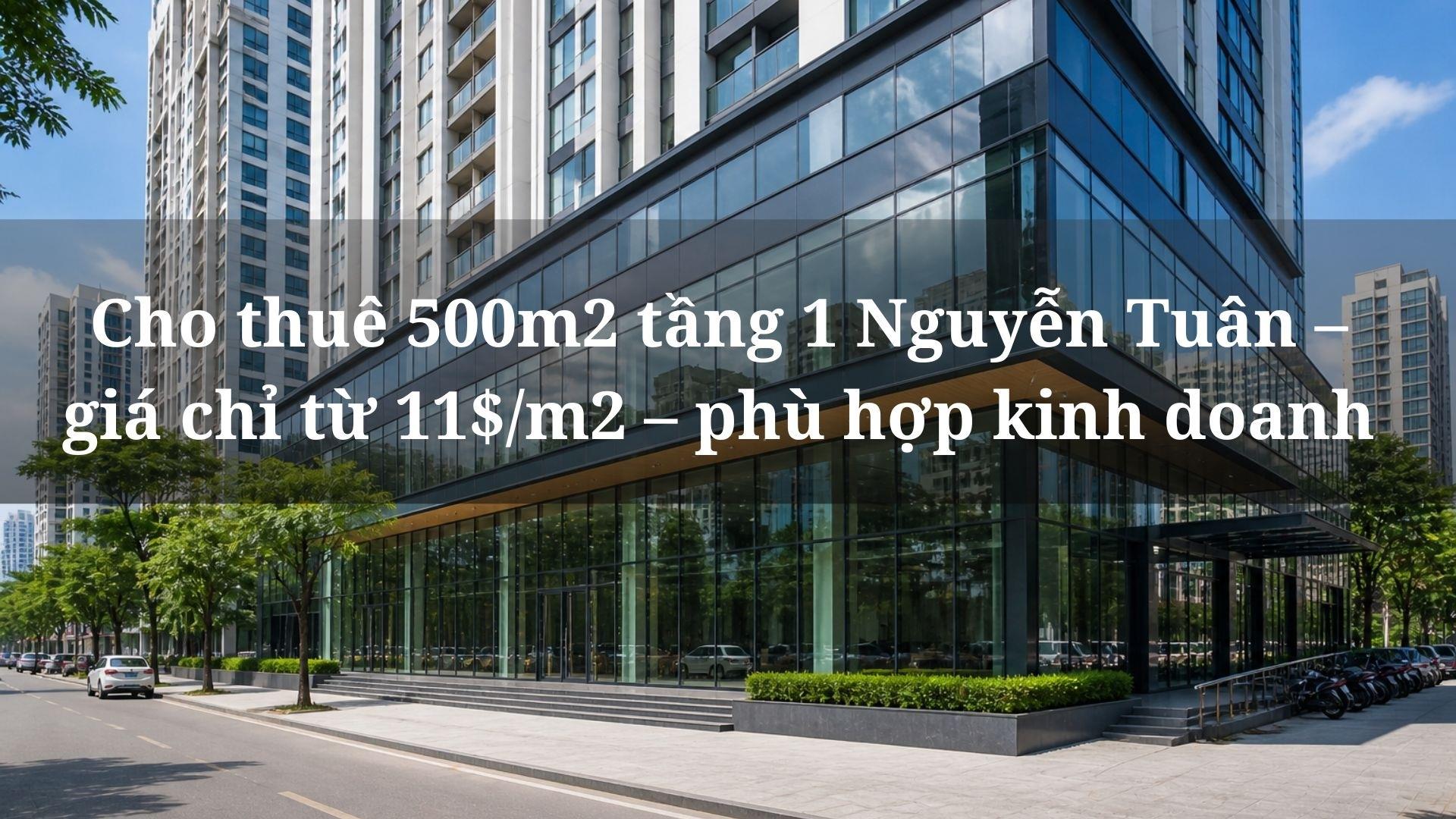 Cần cho thuê gấp nhà phố tại Đường Nguyễn Tuân - Nhân Chính - Thanh Xuân - Hà Nội, 500 m2, giá tốt